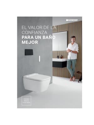 Catálogo Geberit. El valor de la confianza para un baño mejor Catálogo Geberit. El valor de la confianza para un baño mejor